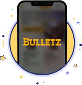 Bulletz Mobile App Review Verdict