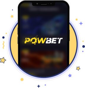 Powbet Mobile App Review Verdict